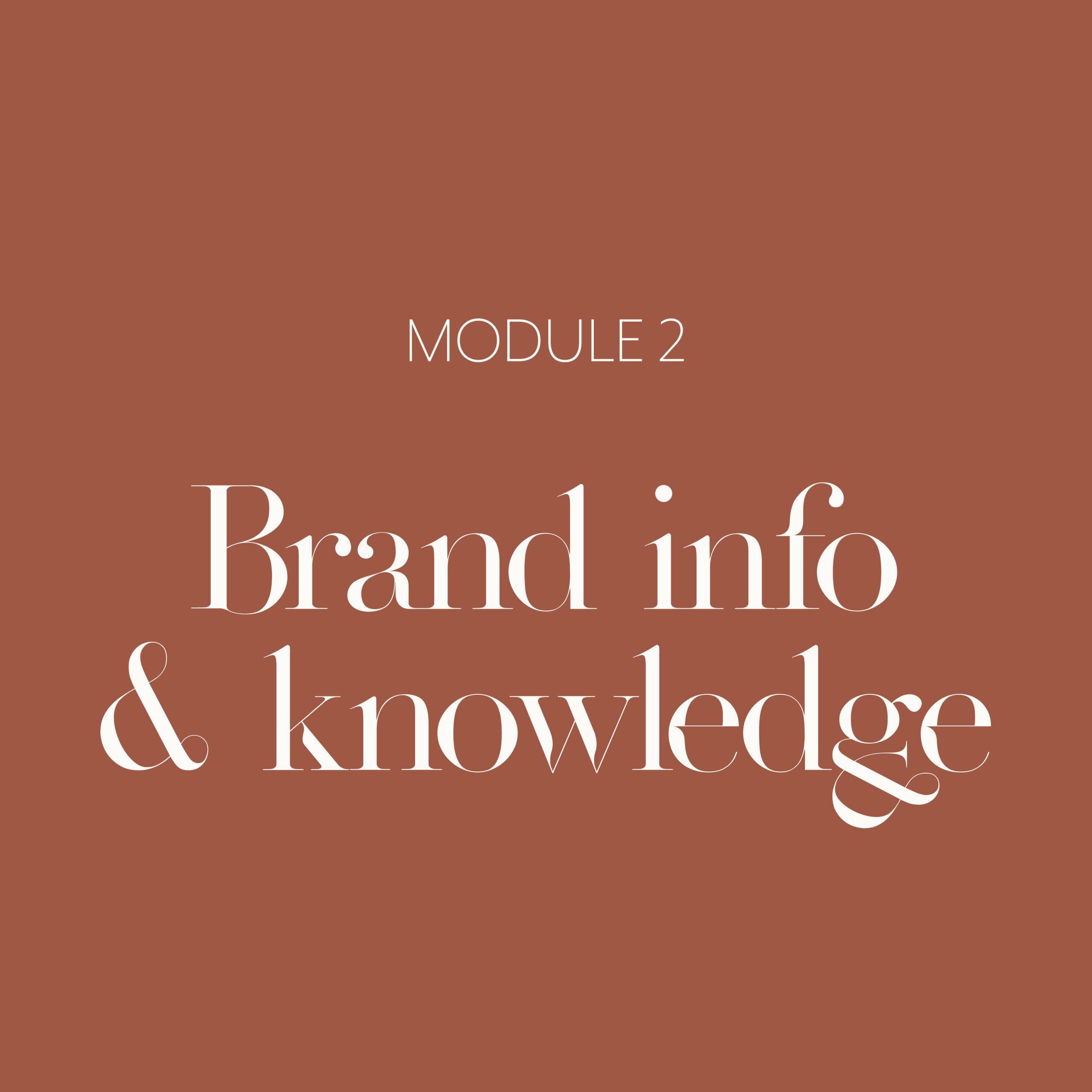 Brand info & knowledge