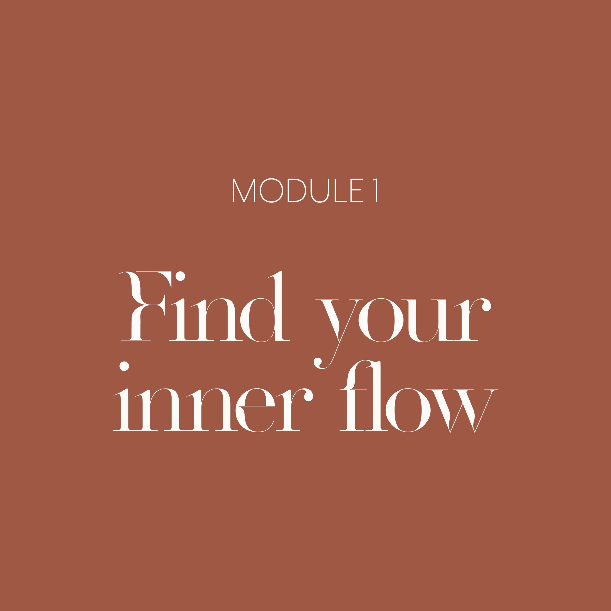 Find your inner flow